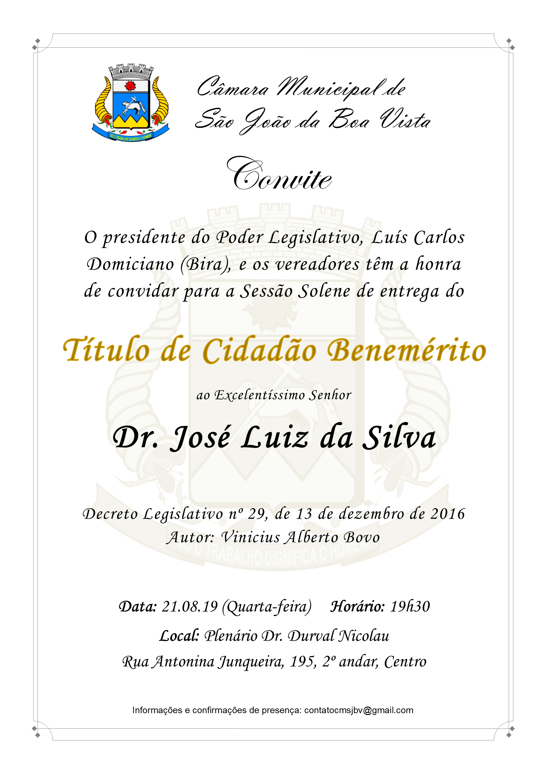 Legislativo convida para Sessão Solene em homenagem ao Dr. José Luiz da Silva